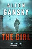 The Girl (Harbingers): Episode 4 by Alton Gansky