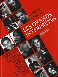 Les  grands interprètes
