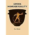 Greek Homosexuality: Updated and with a New Postscript