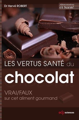 Les  vertus santé du chocolat
