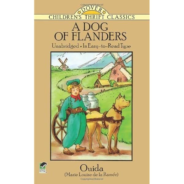 A Dog of Flanders: Unabridged; In Easy-to-Read Type (Dover