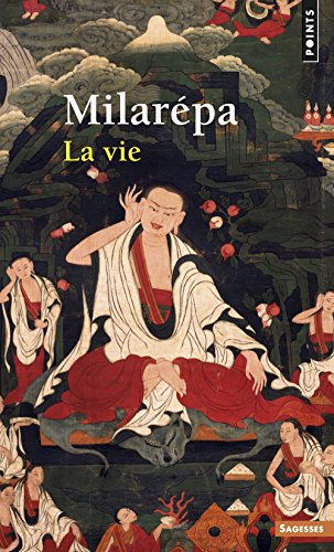 Milarépa, la vie