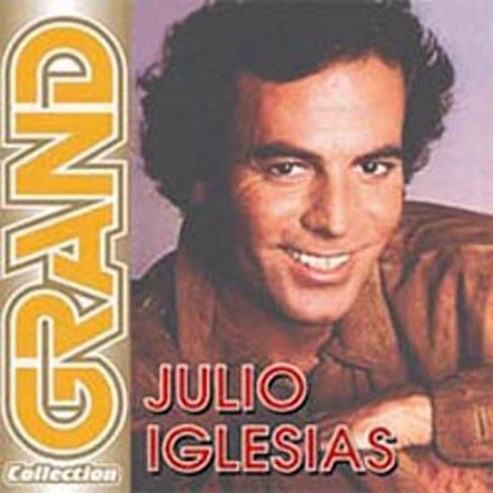 Julio Iglesias - Luchshie Pesni (Grand Collection) - Julio Iglesias - Zortam Music