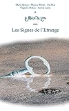 Les Signes de l'Etrange (French Edition) by Marie Boissy, Xavier Lamy