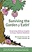 Surviving the Garden of Eatin': Surprising Biblical Insights to Enjoy Optimal Wellness by Michele Neil-Sherwood DO, Mark Sherwood ND