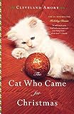 The Cat Who Came for Christmas by Cleveland Amory