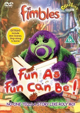 Fimbles - Fun As Fun Can Be