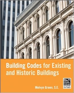 Building Codes for Existing and Historic Buildings Building Codes for Existing and Historic Buildings