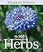 My 100 Favourite Herbs by 