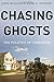 Book cover for Chasing Ghosts: The Policing of Terrorism