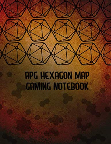 RPG Hexagon Map Gaming Notebook: (200 Pages) Blank Hexagonal Journal for Mapping Strategies : Small by Dragon Mage Design Co