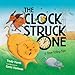 The Clock Struck One: A Time-Telling Tale (Math Is Fun!)