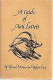 A Catch of Anti-Letters, Merton, Thomas and Lax, Robert, 0836239059