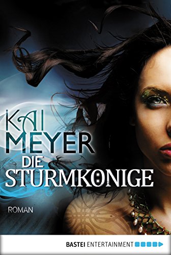 Die Sturmkönige - Dschinnland: Roman (German Edition)