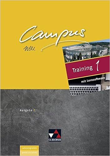 Campus C Neu Campus C Training 1 Neu Gesamtkurs Latein In Drei Banden Zu Den Lektionen 1 40 Campus C Neu Gesamtkurs Latein In Drei Banden Amazon De Lobe Michael