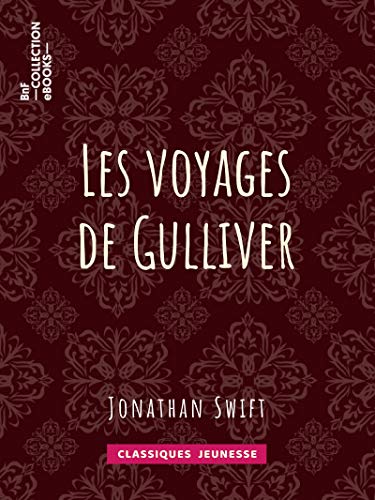 Les voyages de Gulliver (French Edition) by Jonathan Swift