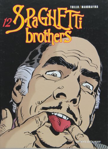 Spaghetti brothers
