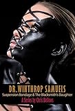 Dr. Winthrop Samuels Series