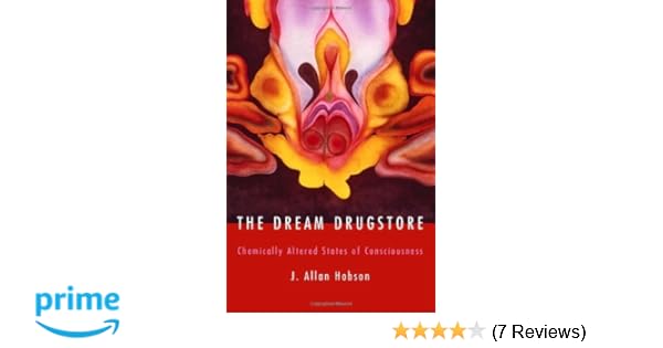 The Dream Drugstore Chemically Altered States Of - 