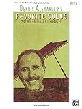 Dennis Alexander's Favorite Solos, Bk 3: 7 of His Original Piano Solos