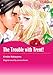 The Trouble With Trent!: Harlequin comics by 