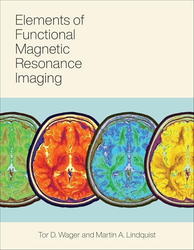 Functional Magnetic Resonance Imaging: 9780878936274: Medicine