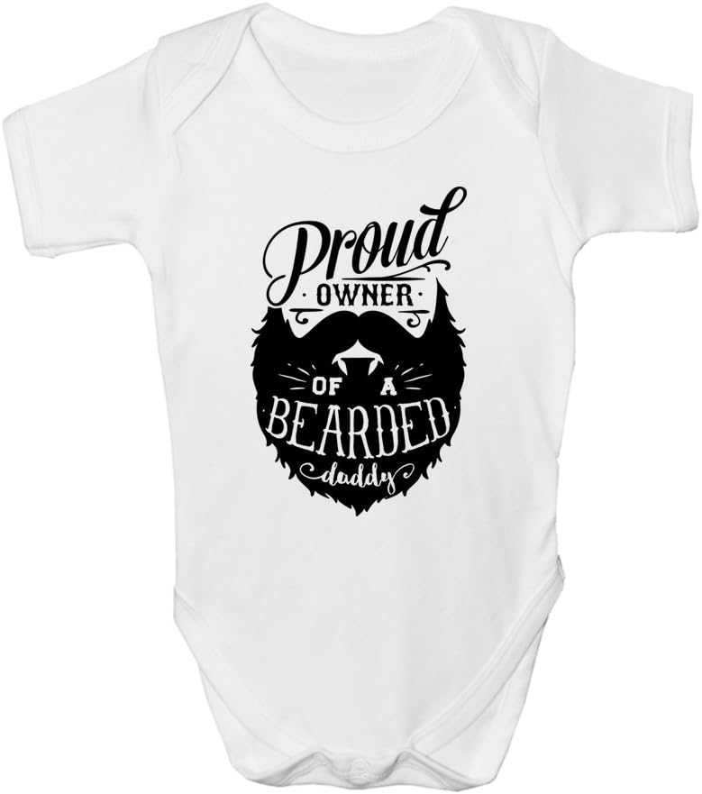 Proud Owner of a Bearded Daddy Funny Cute Baby Grow Bodysuit New Arrival Newborn Gift (18-24 Months)
