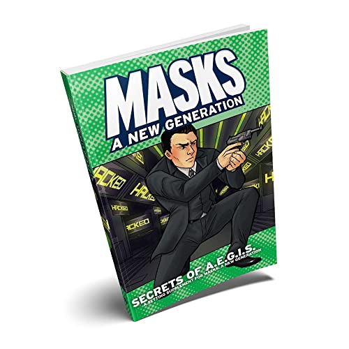 Masks A New Generation Secrets of A.E.G.I.S. Expansion RPG Book