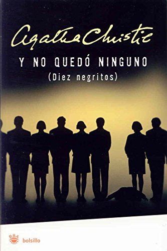 Y no quedo ninguno/and Then There Were None (Spanish Edition)