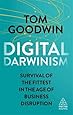 Digital Darwinism: Survival of the Fittest in the Age of Business Disruption (Kogan Page Inspire)