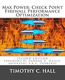 Max Power: Check Point Firewall Performance Optimization