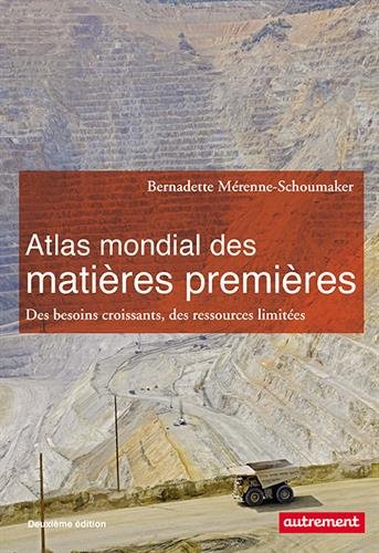 Atlas mondial des matières premières