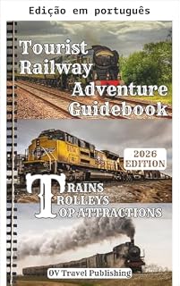 Livro Guia de aventuras ferroviárias turísticas - Trens, bondes e principais atrações
