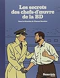 Secrets des chefs-d'oeuvre de la bd (Les) (GRANDS THEMES/SOCIETE) by 