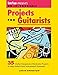 Guitar Player Presents Do-It-Yourself Projects for Guitarists
