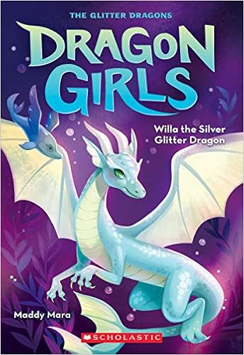Dragon Girls (2) : Willa the Silver Glitter Dragon /