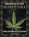 Growing Elite Marijuana by 