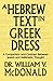 A Hebrew Text in Greek Dress: A Comparison and Contrast Between Jewish and Hellenistic Thought