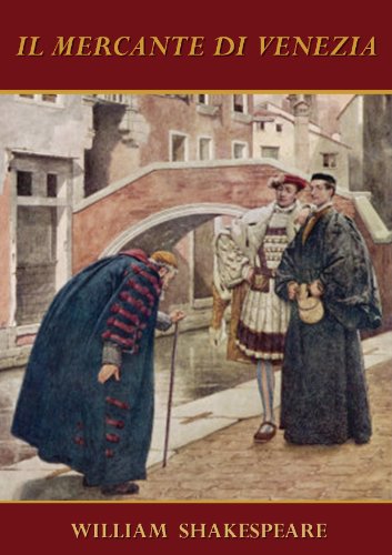 Il mercante di Venezia [Annotated e con indice attivo] (Italian Edition)