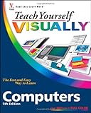Teach Yourself VISUALLY Computers (Teach Yourself VISUALLY (Tech)), Paul McFedries, 0470168781