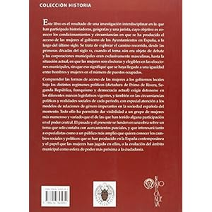 Mujeres en gobiernos locales: alcaldesas y concejalas en la España contempóranea