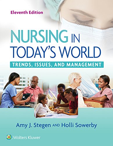 [Read] Nursing in Today's World: Trends, Issues, and Management<br />[W.O.R.D]