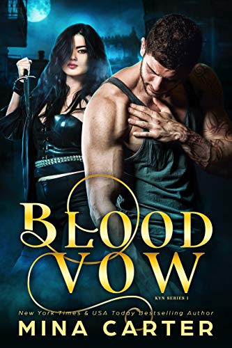 Blood Vow (Kyn Series Book 1) by [Carter, Mina]