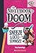 Sneeze of the Octo-Schnozz: A Branches Book (The Notebook of Doom #11) (11)
