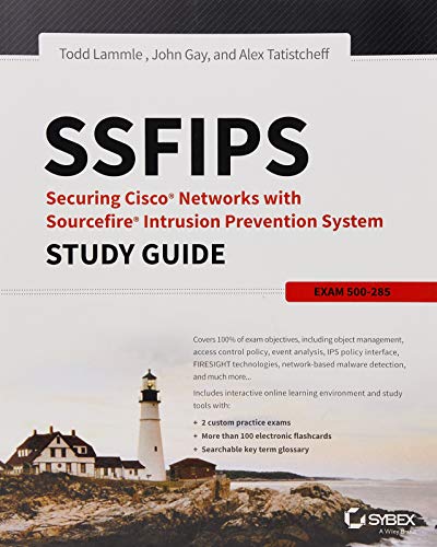 !B.e.s.t SSFIPS Securing Cisco Networks with Sourcefire Intrusion Prevention System Study Guide: Exam 500-285 [R.A.R]