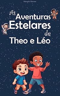 Livro As Aventuras Estelares de Theo e Léo