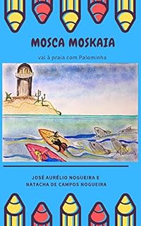 Livro Mosca Moskaia: Vai à Praia com Palominha