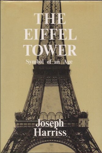 Eiffel Tower: Symbol of an Age