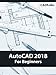 AutoCAD 2018 For Beginners