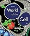 Becker's World of the Cell